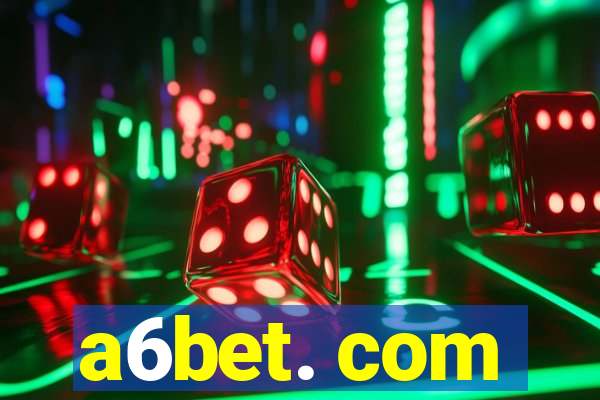 a6bet. com